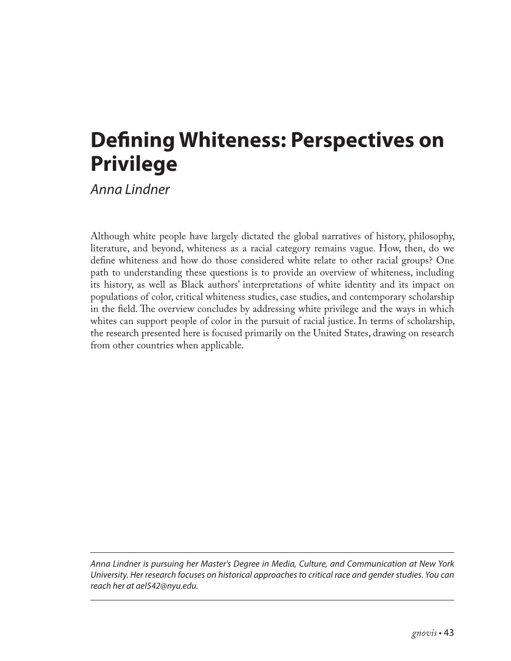 Defining Whiteness: Perspectives on Privilege