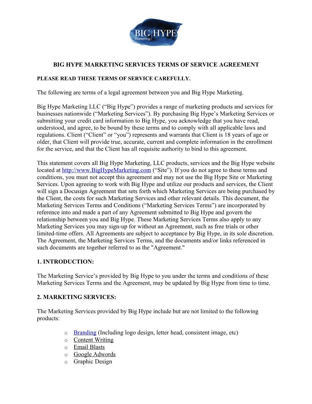 Big Hype Marketing Services Terms of Service Agreement