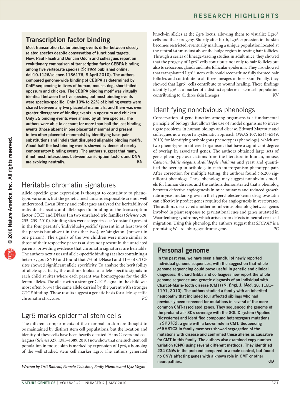 Transcription Factor Binding Cells and Their Progeny