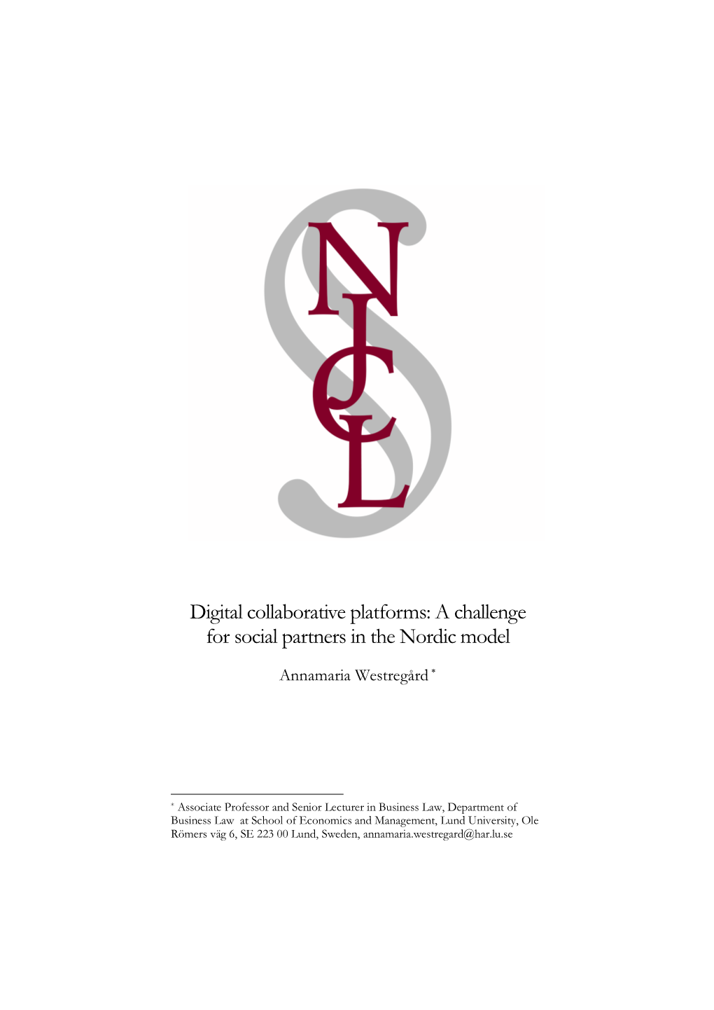 Digital Collaborative Platforms: a Challenge for Social Partners in the Nordic Model