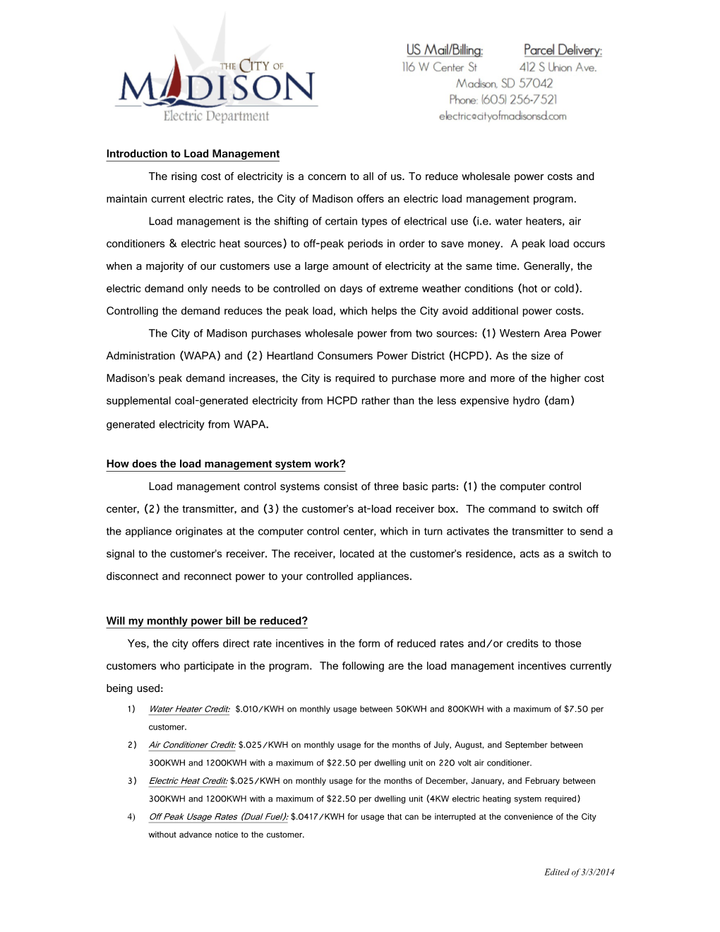 Introduction to Load Management the Rising Cost of Electricity Is a Concern to All of Us