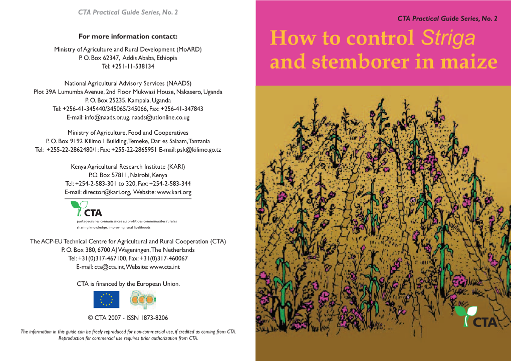 How to Control Striga and Stemborer in Maize Alternative Ways of Controlling Striga and Stemborer How Does a ‘Push-Pull’ System Work?