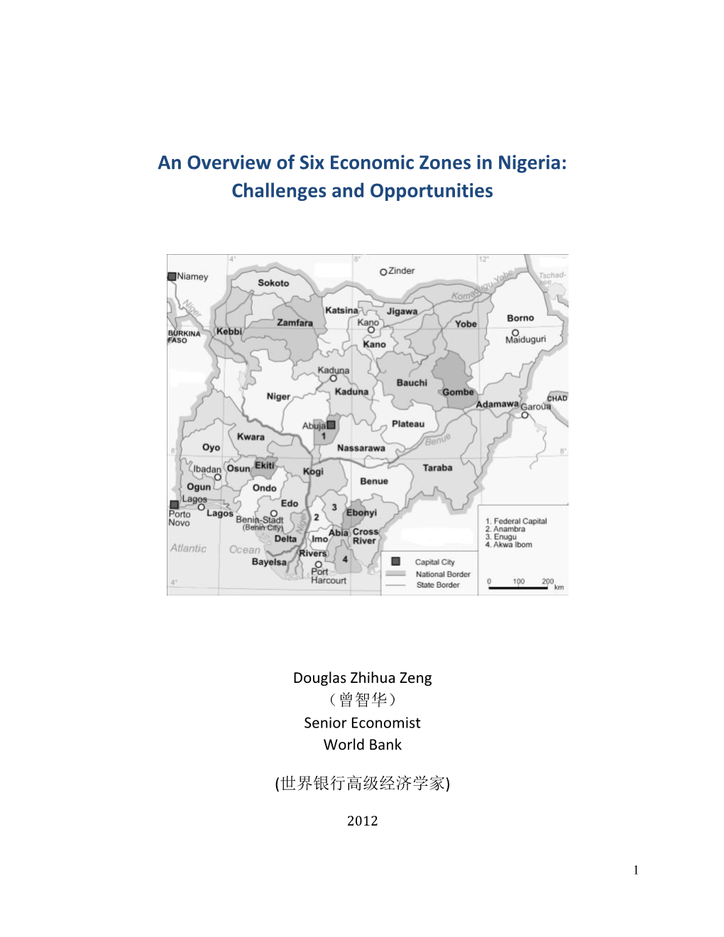 An Overview of Six Economic Zones in Nigeria: Challenges and Opportunities