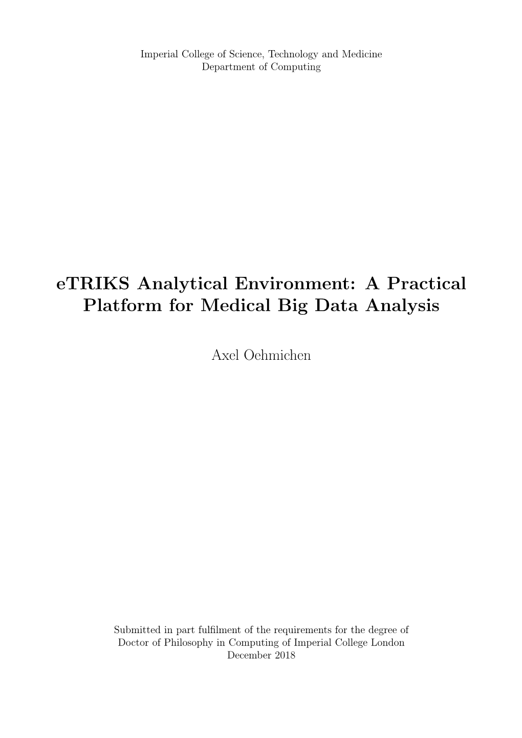 Etriks Analytical Environment: a Practical Platform for Medical Big Data Analysis