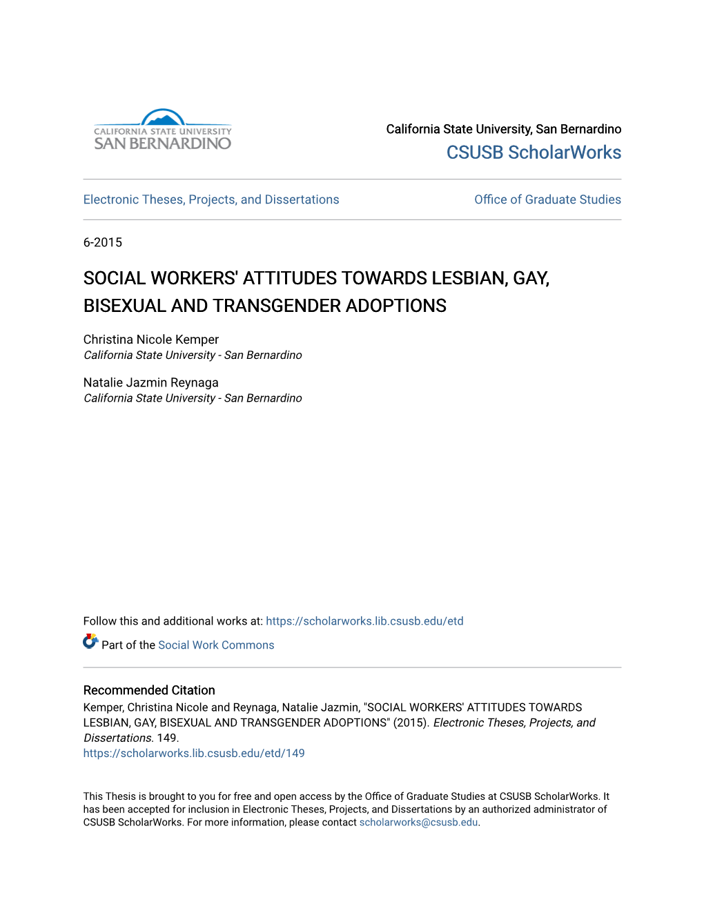 Social Workers' Attitudes Towards Lesbian, Gay, Bisexual and Transgender Adoptions