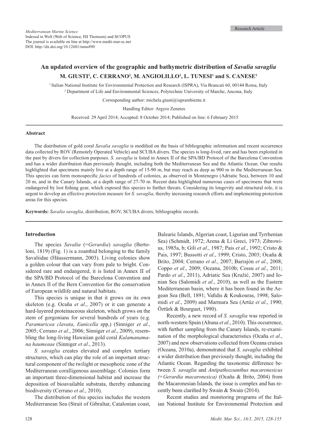 An Updated Overview of the Geographic and Bathymetric Distribution of Savalia Savaglia M