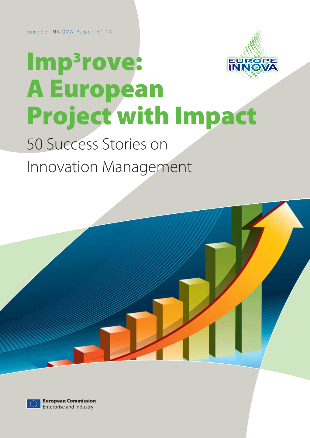 A European Project with Impact 50 Success Stories on Innovation Management