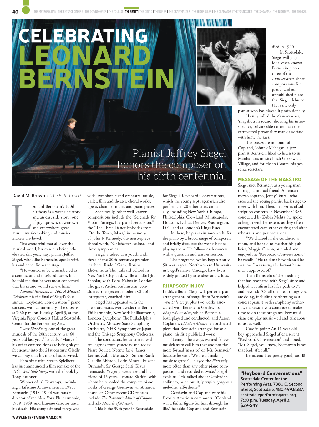 LEONARD Bernstein Pieces, Three of the Anniversaries, Short Compositions for BERNSTEIN Piano, and an Unpublished Piece That Siegel Debuted