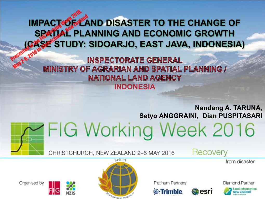 Impact of Land Disaster to the Change of Spatial Planning and Economic Growth (Case Study: Sidoarjo, East Java, Indonesia)