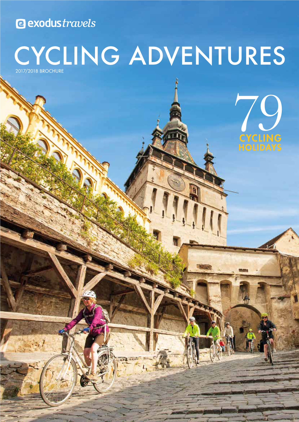 CYCLING ADVENTURES 2017/2018 BROCHURE 79 CYCLING HOLIDAYS 2 Introduction 3