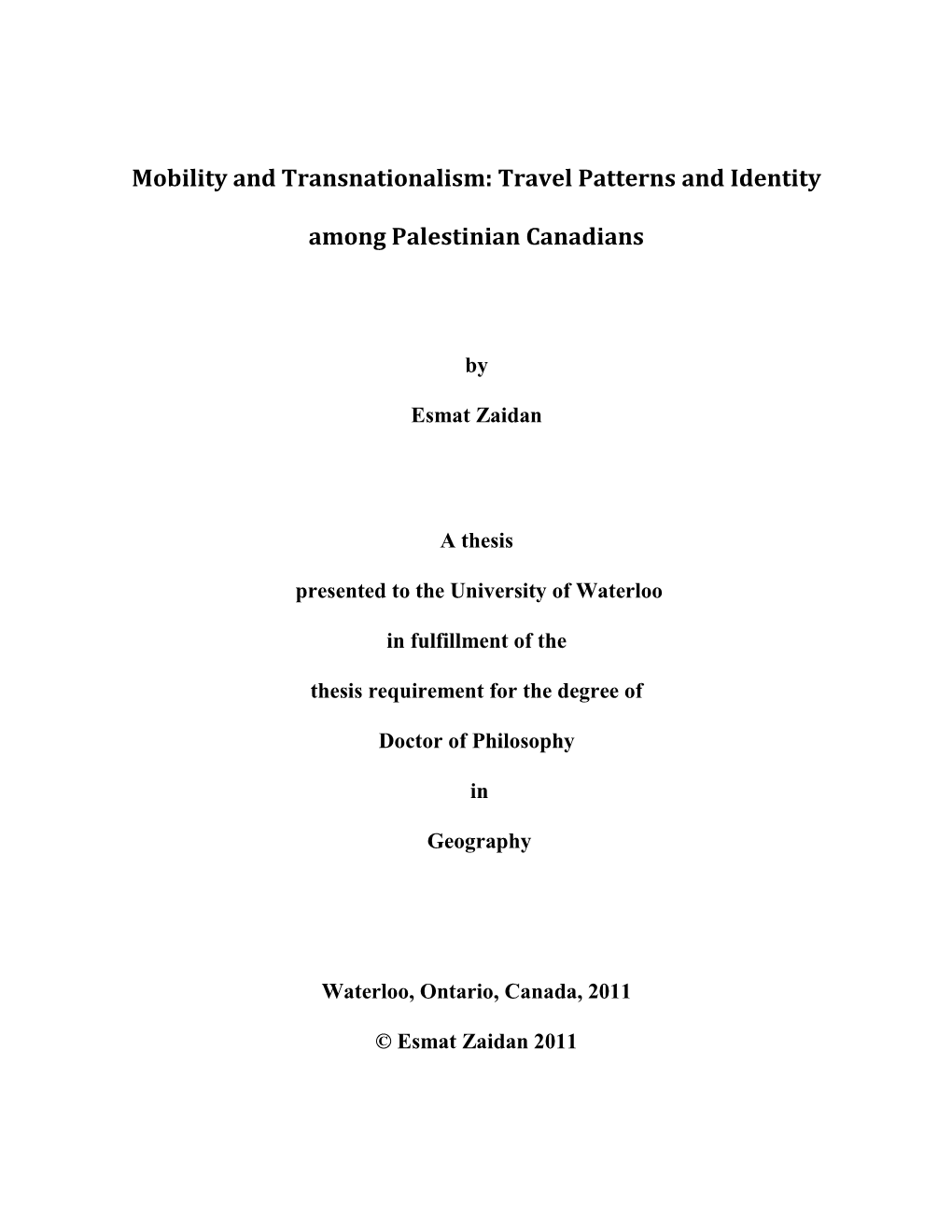 Mobility and Transnationalism: Travel Patterns and Identity