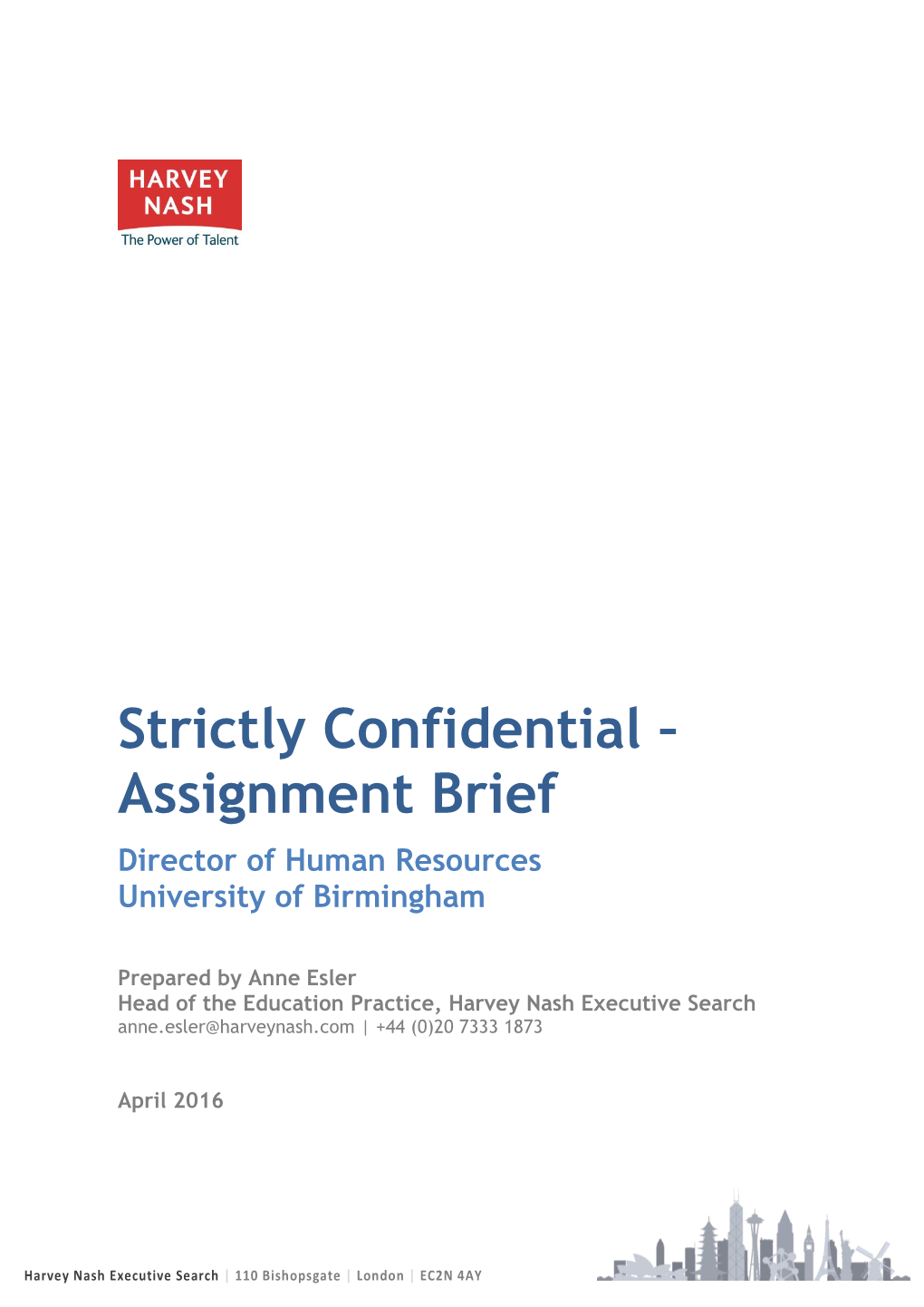 Strictly Confidential – Assignment Brief