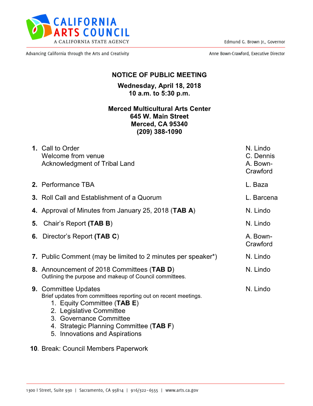 NOTICE of PUBLIC MEETING Wednesday, April 18, 2018 10 A.M. to 5:30 P.M