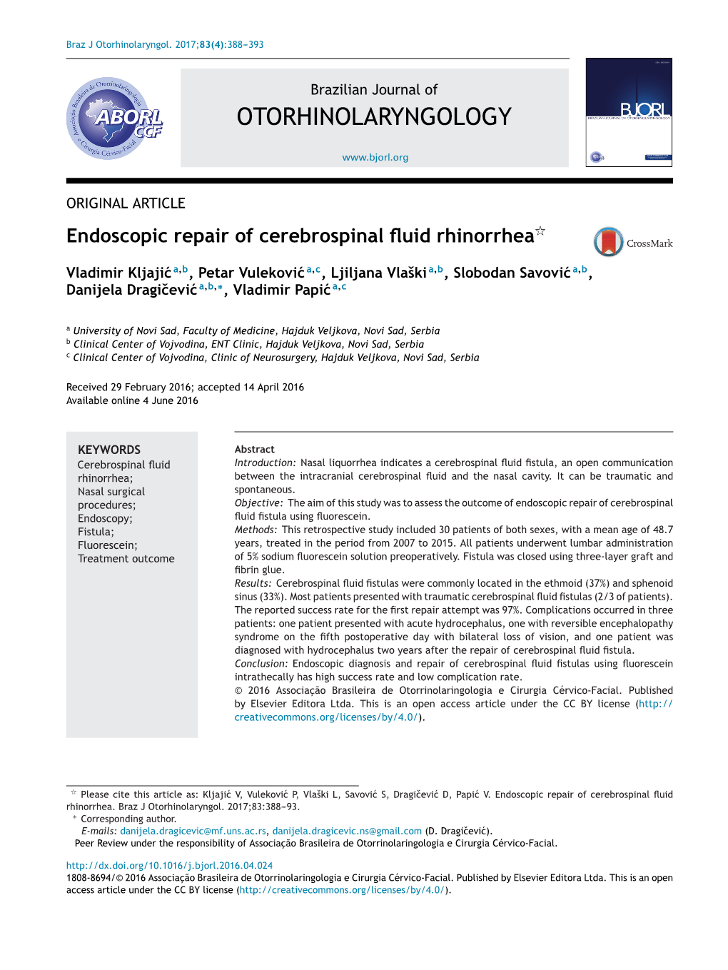 Endoscopic Repair of Cerebrospinal Fluid Rhinorrhea