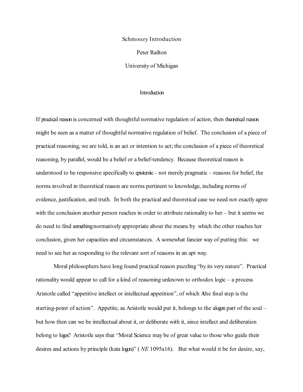 Schmoozy Introduction Peter Railton University of Michigan Introduction If Practical Reason Is Concerned with Thoughtful Normati