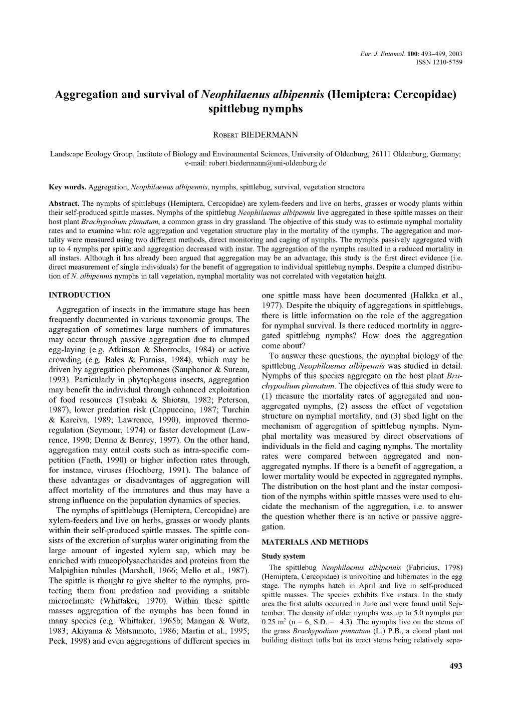 Aggregation and Survival of Neophilaenus Albipennis (Hemiptera: Cercopidae) Spittlebug Nymphs