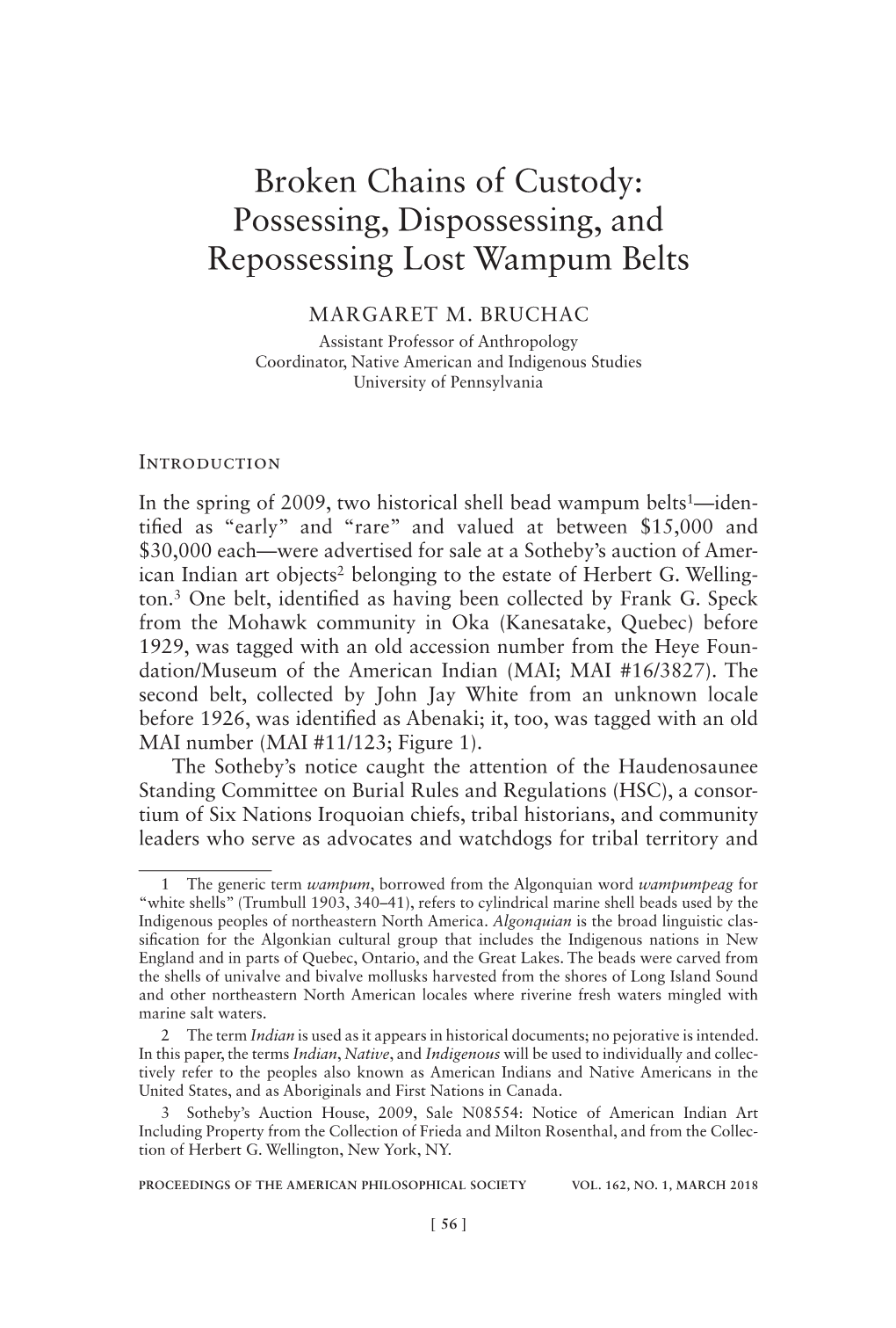 Broken Chains of Custody: Possessing, Dispossessing, and Repossessing Lost Wampum Belts