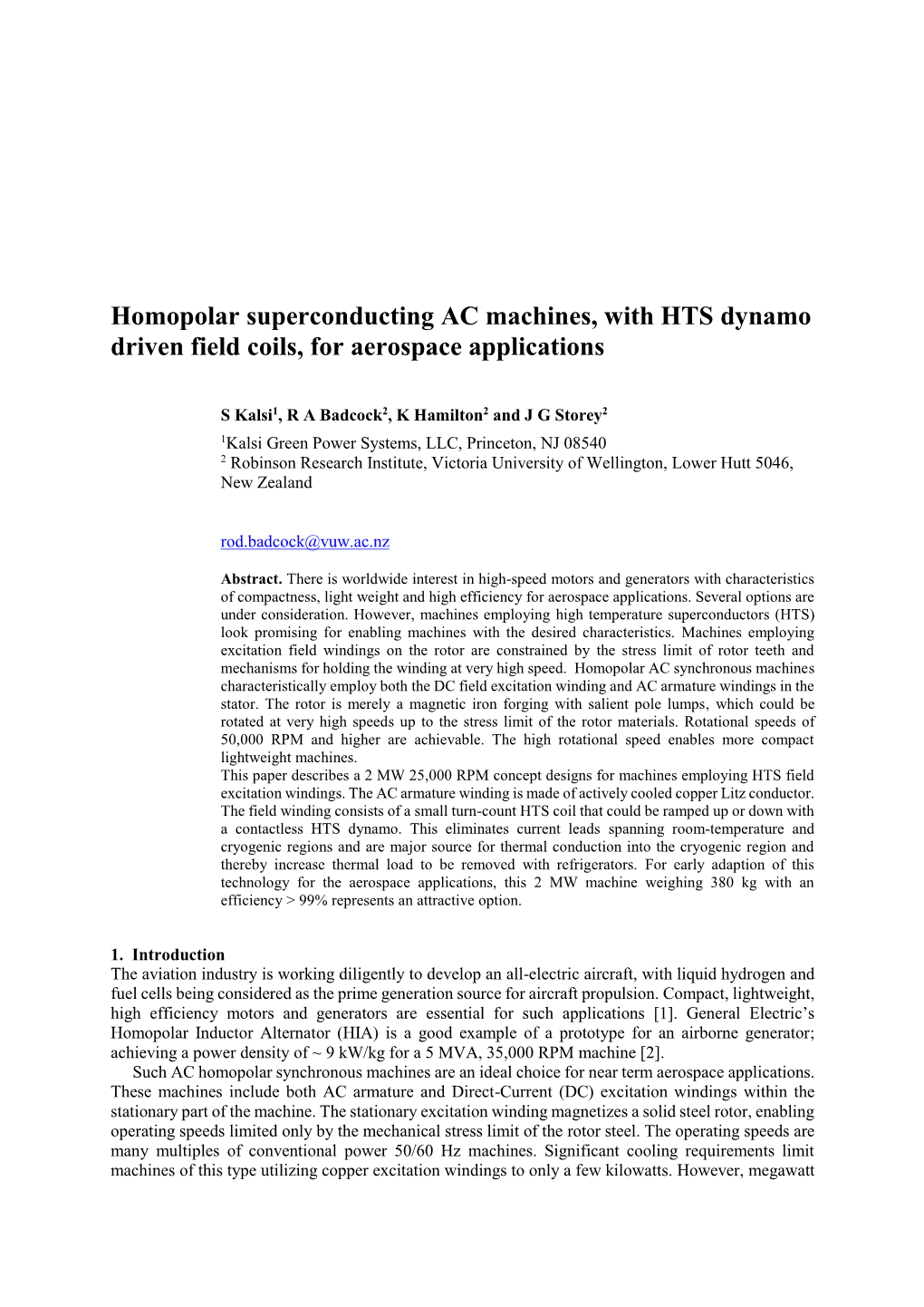 Homopolar Superconducting AC Machines, with HTS Dynamo Driven Field Coils, for Aerospace Applications