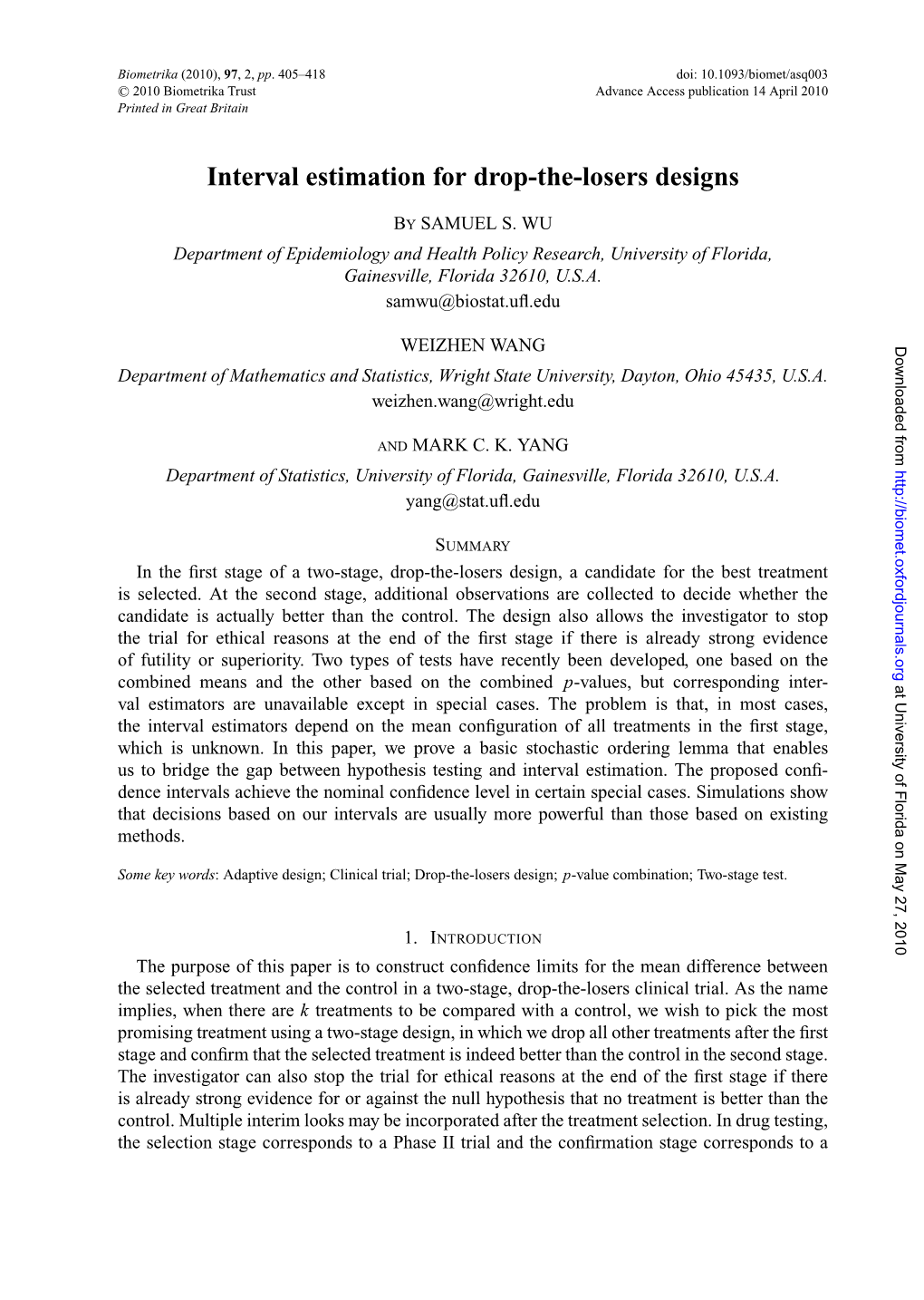 Interval Estimation for Drop-The-Losers Designs