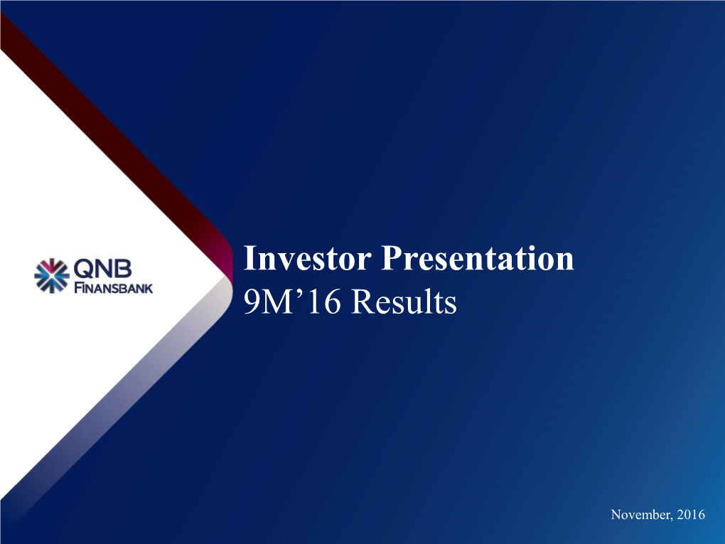 Investor Presentation 9M'16 Results