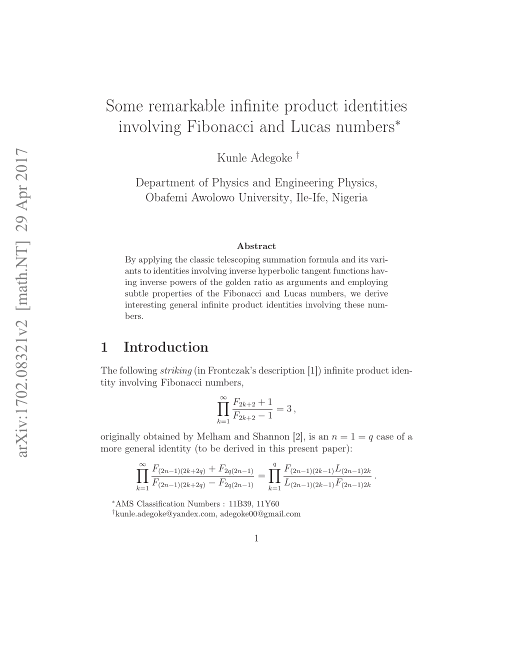 Some Remarkable Infinite Product Identities Involving Fibonacci