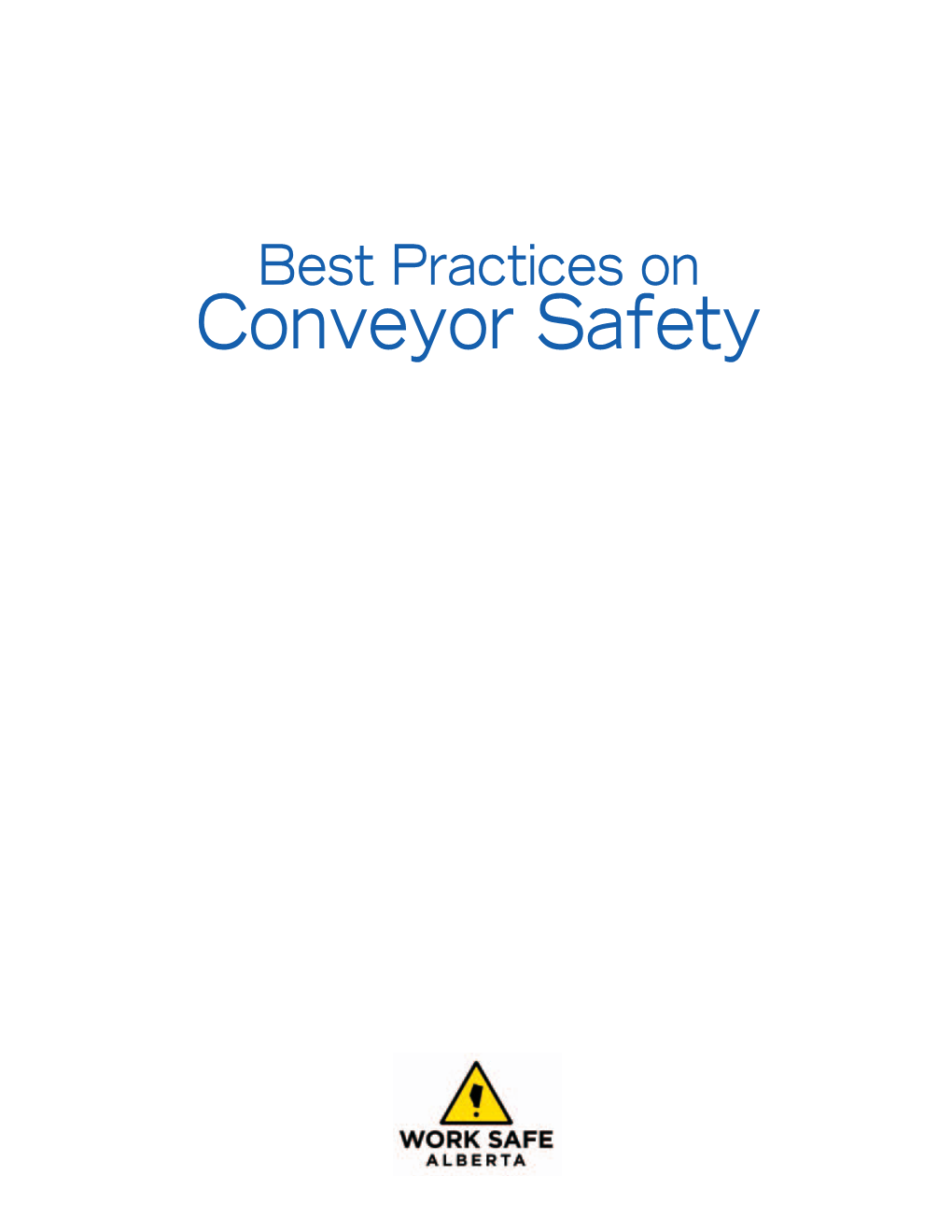 Best Practices on Conveyor Safety 60891 SEC 1A:Layout 1 5/27/09 9:56 AM Page 2