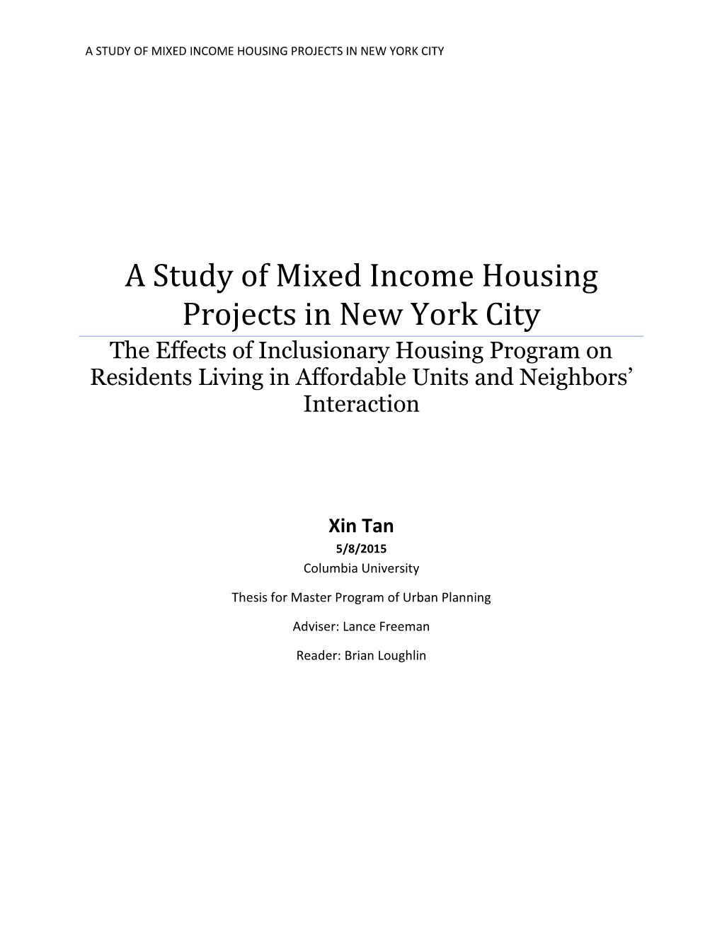 A Study of Mixed Income Housing Projects in New York City