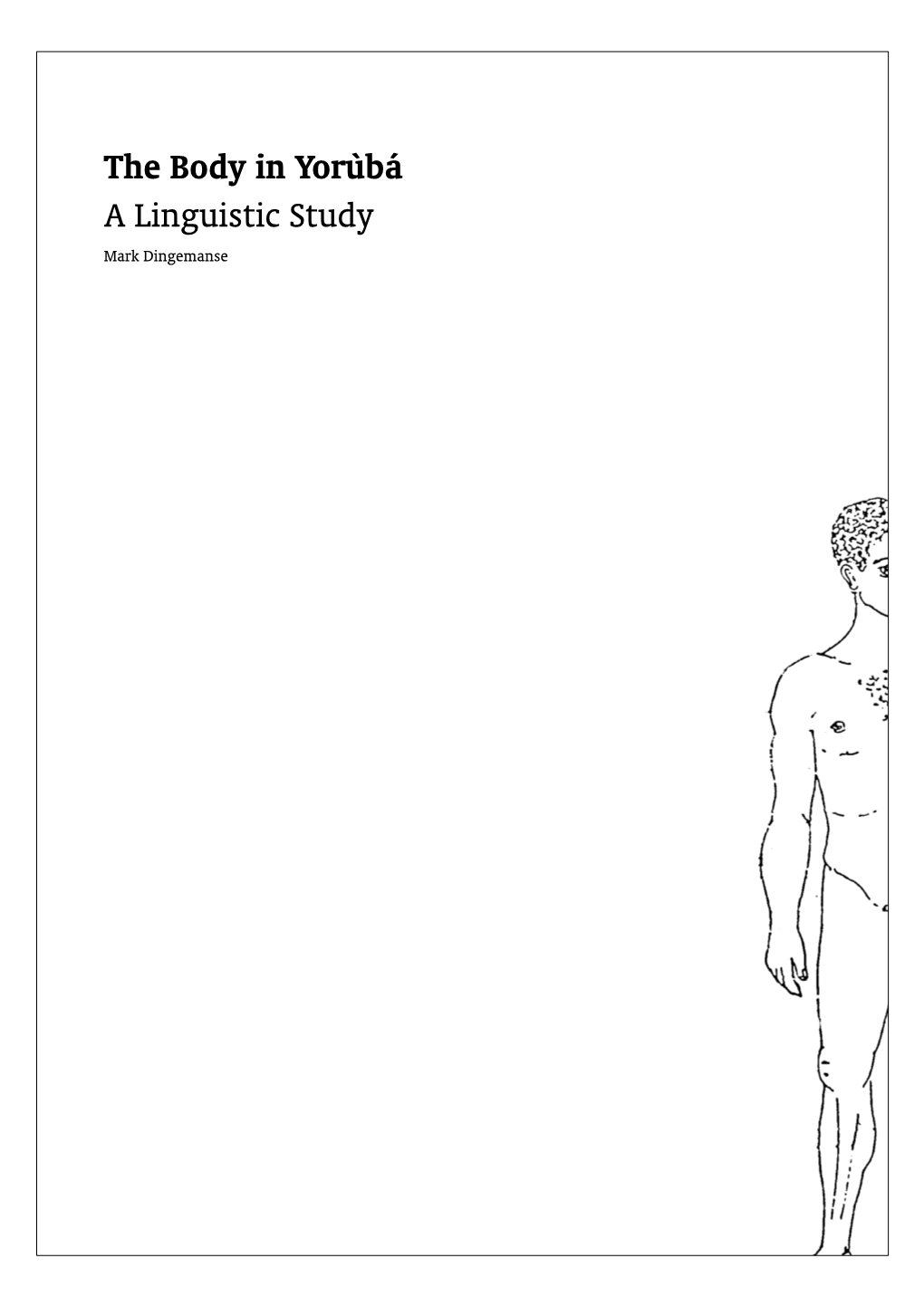 The Body in Yoruba: a Linguistic Study