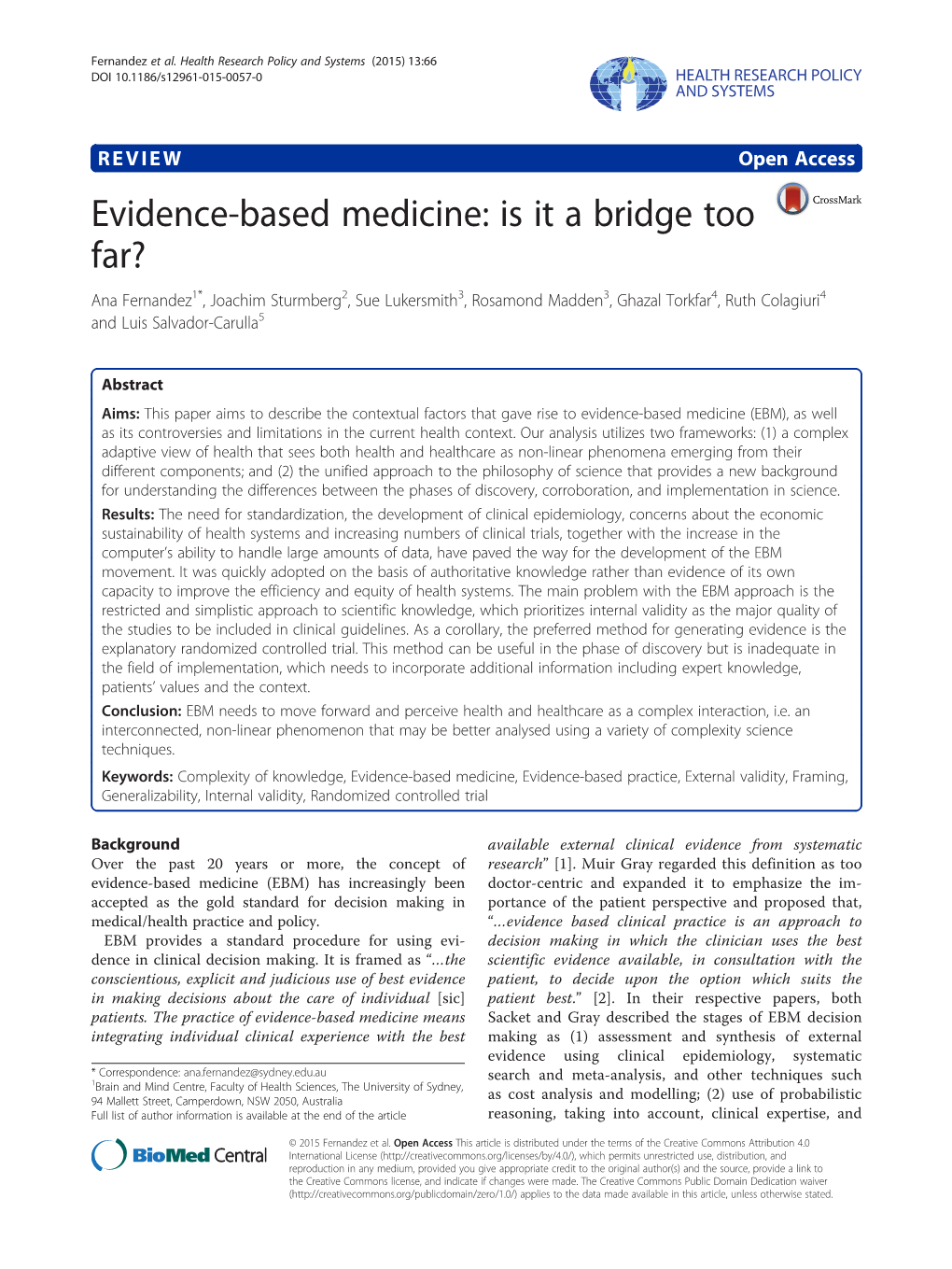 Evidence-Based Medicine: Is It a Bridge Too Far?