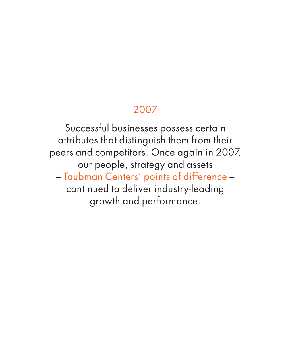 2007 Successful Businesses Possess Certain Attributes That Distinguish Them from Their Peers and Competitors