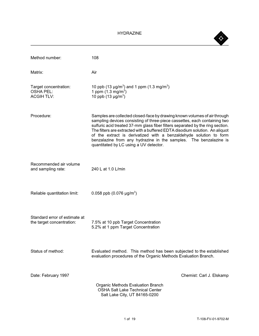 HYDRAZINE Method Number: 108 Matrix: Air Target Concentration
