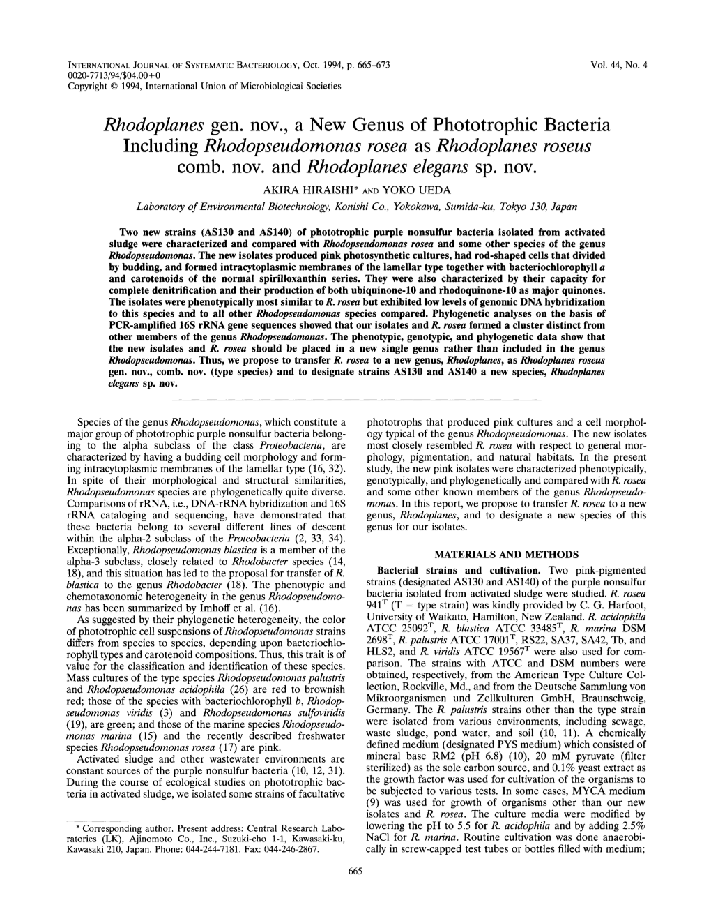 Rhodoplanes Gen. Nov., a New Genus of Phototrophic Including