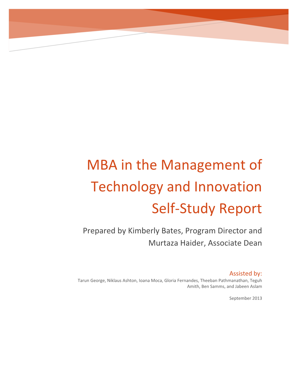 MBA in the Management of Technology and Innovation Self‐Study Report
