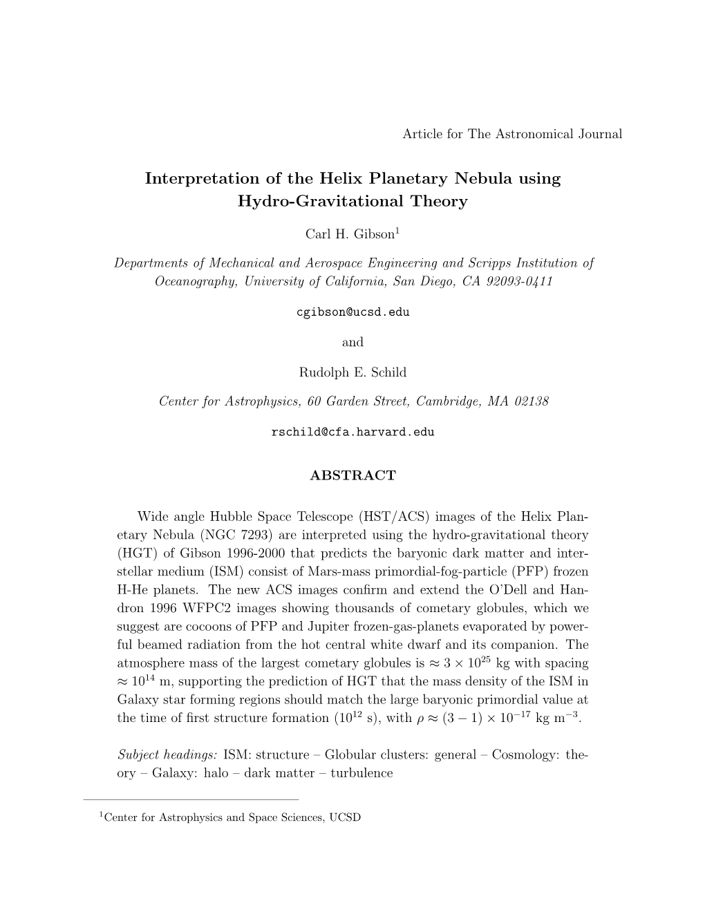 Interpretation of the Helix Planetary Nebula Using Hydro-Gravitational Theory