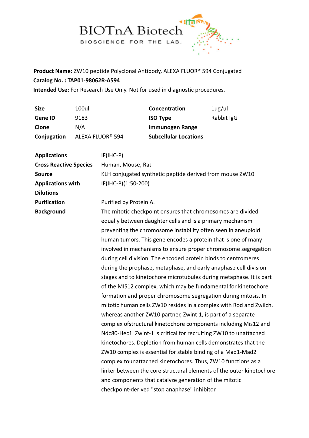 Product Name: ZW10 Peptide Polyclonal Antibody, ALEXA FLUOR® 594 Conjugated Catalog No