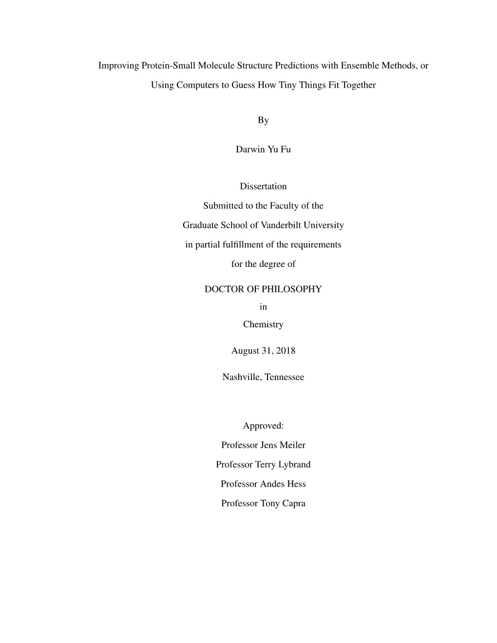 Improving Protein-Small Molecule Structure Predictions with Ensemble Methods, Or