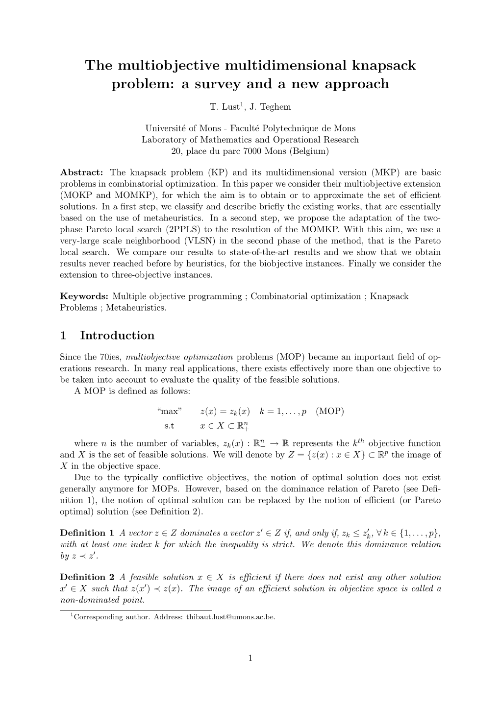 The Multiobjective Multidimensional Knapsack Problem: a Survey and a New Approach