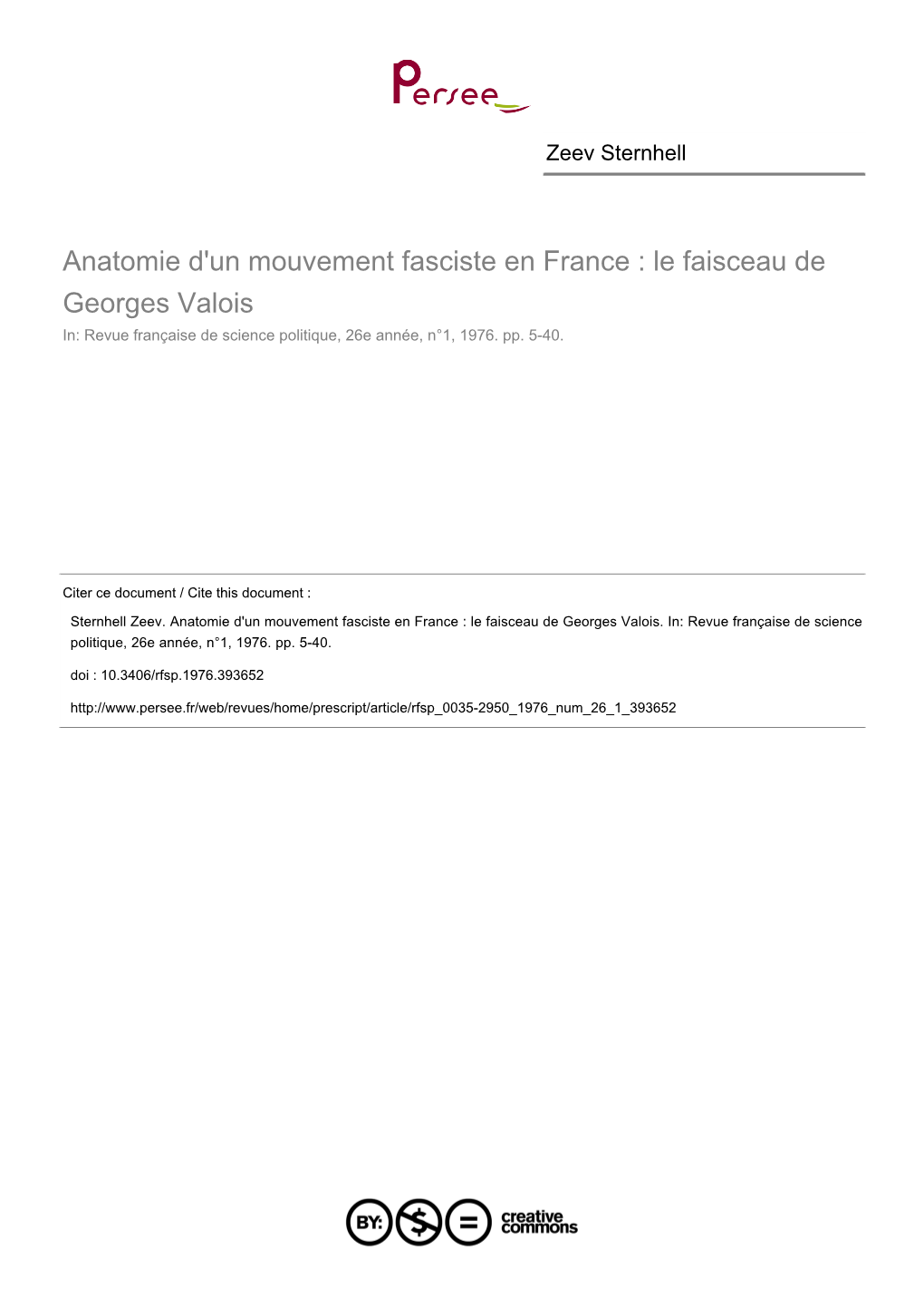 Le Faisceau De Georges Valois In: Revue Française De Science Politique, 26E Année, N°1, 1976