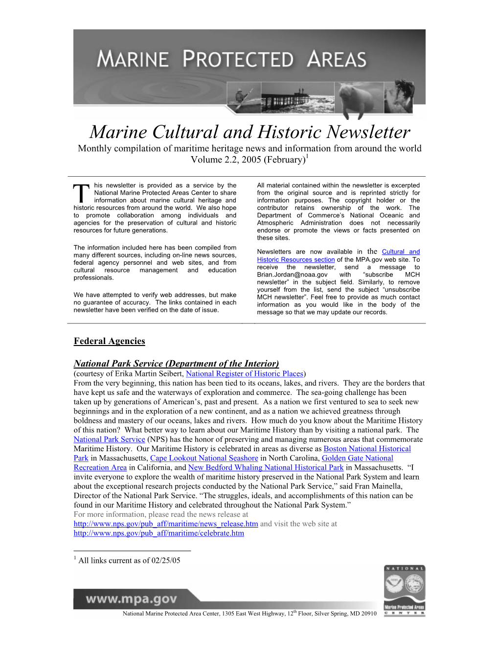 Marine Cultural and Historic Newsletter Monthly Compilation of Maritime Heritage News and Information from Around the World Volume 2.2, 2005 (February)1