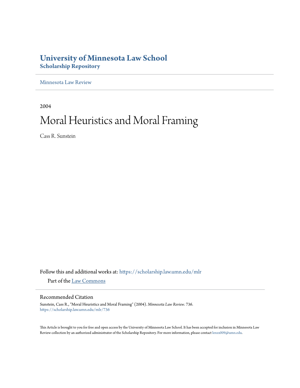 Moral Heuristics and Moral Framing Cass R