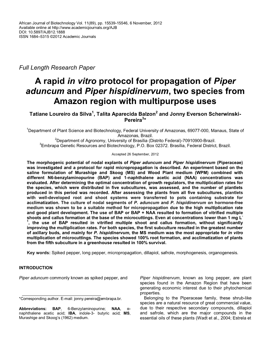 A Rapid in Vitro Protocol for Propagation of Piper Aduncum and Piper Hispidinervum, Two Species from Amazon Region with Multipurpose Uses