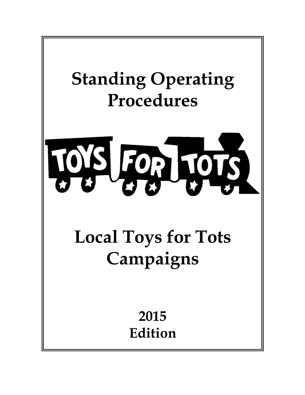 Standing Operating Procedures Local Toys for Tots Campaigns