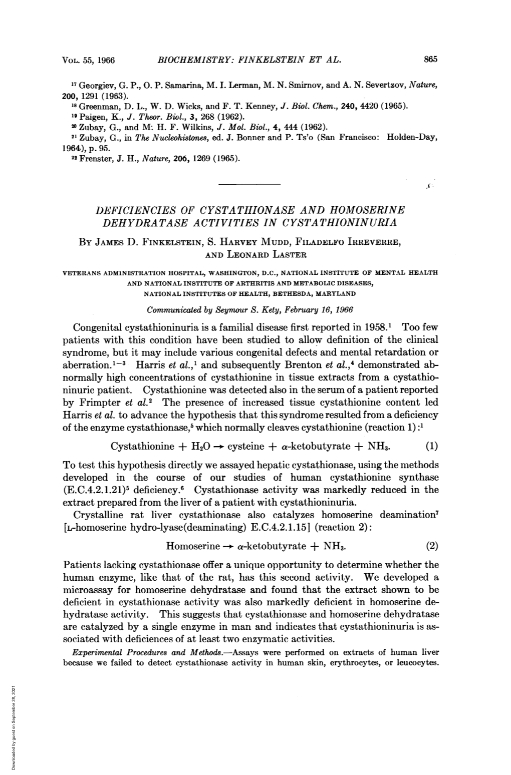 Cystathionline + H20 -- Cysteine + A-Ketobutyrate + NH3