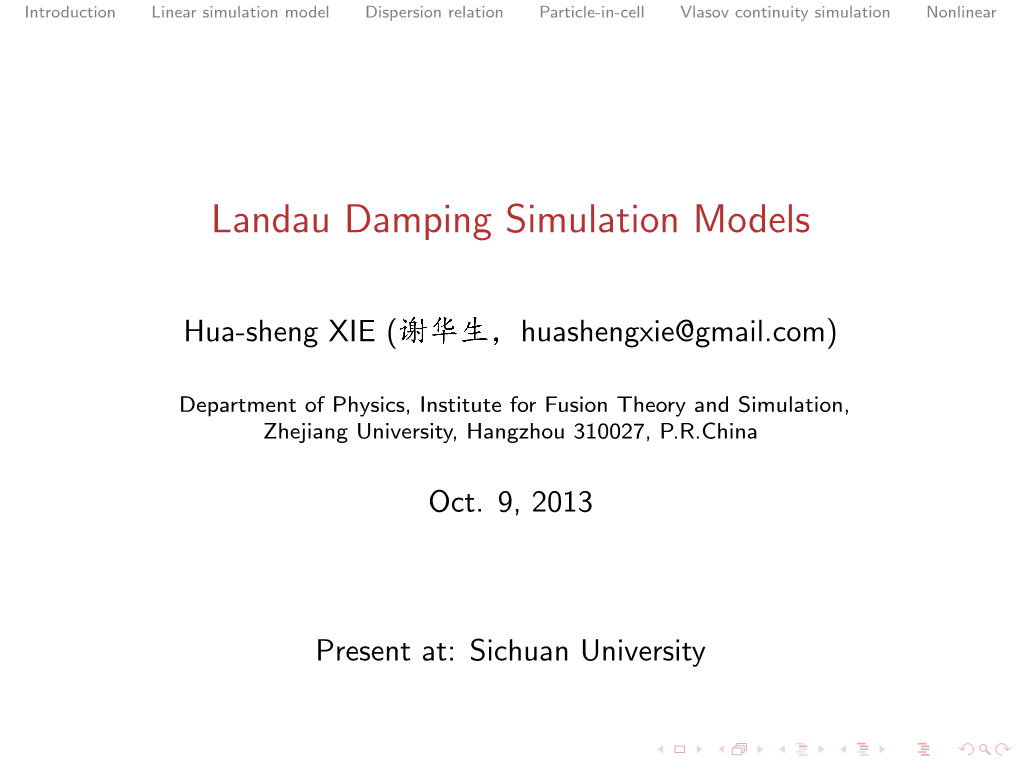Landau Damping Simulation Models