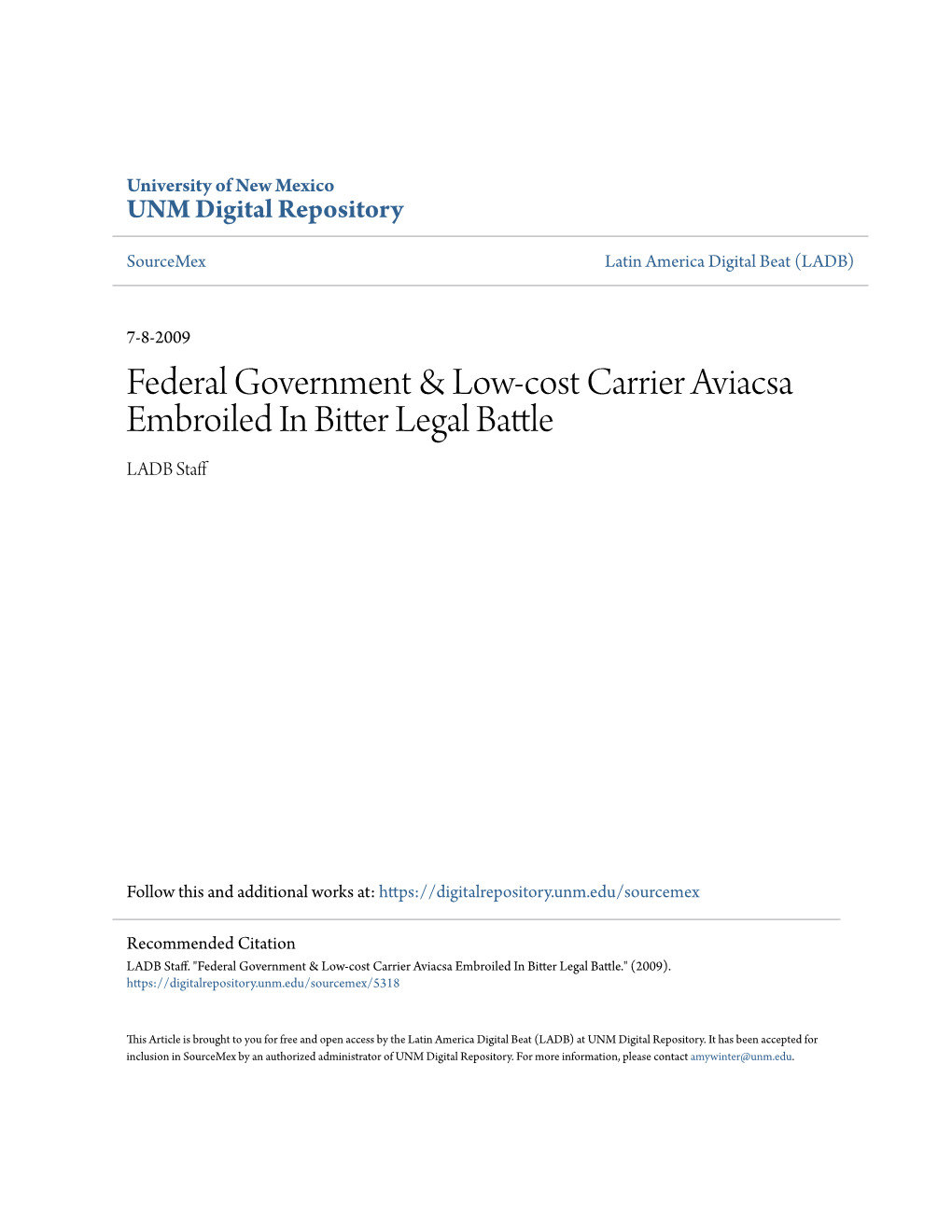 Federal Government & Low-Cost Carrier Aviacsa Embroiled in Bitter Legal Battle by LADB Staff Category/Department: Mexico Published: 2009-07-08