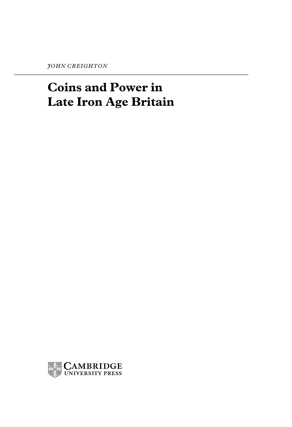 Coins and Power in Late Iron Age Britain