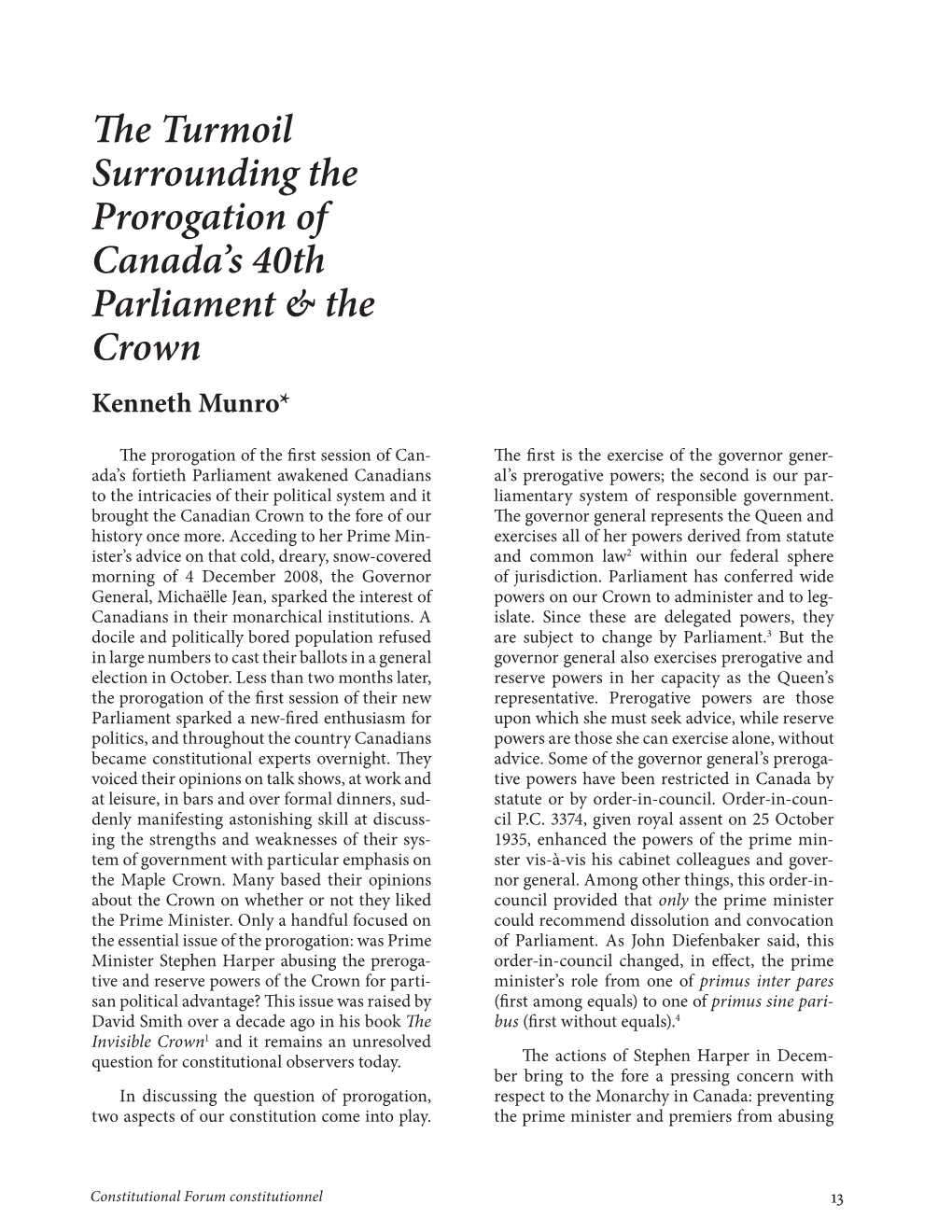 E Turmoil Surrounding the Prorogation of Canada's 40Th Parliament & The