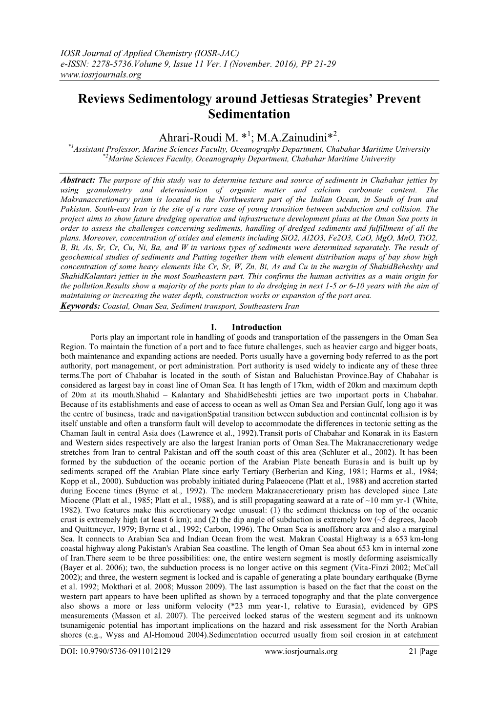 Reviews Sedimentology Around Jettiesas Strategies' Prevent