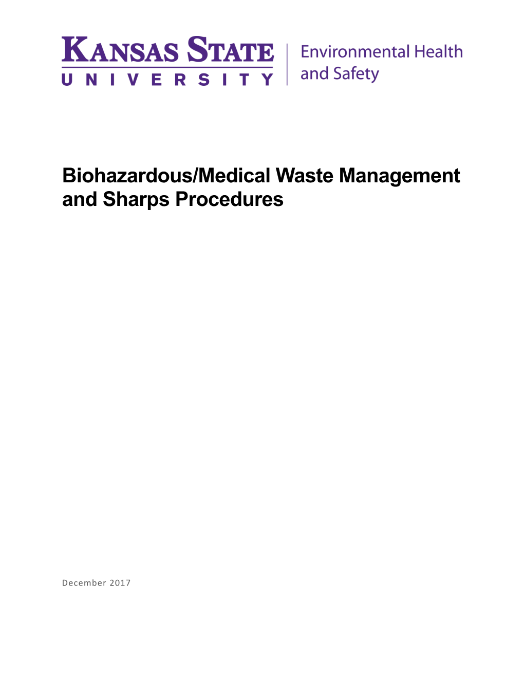 Biohazardous/Medical Waste Management and Sharps Procedures