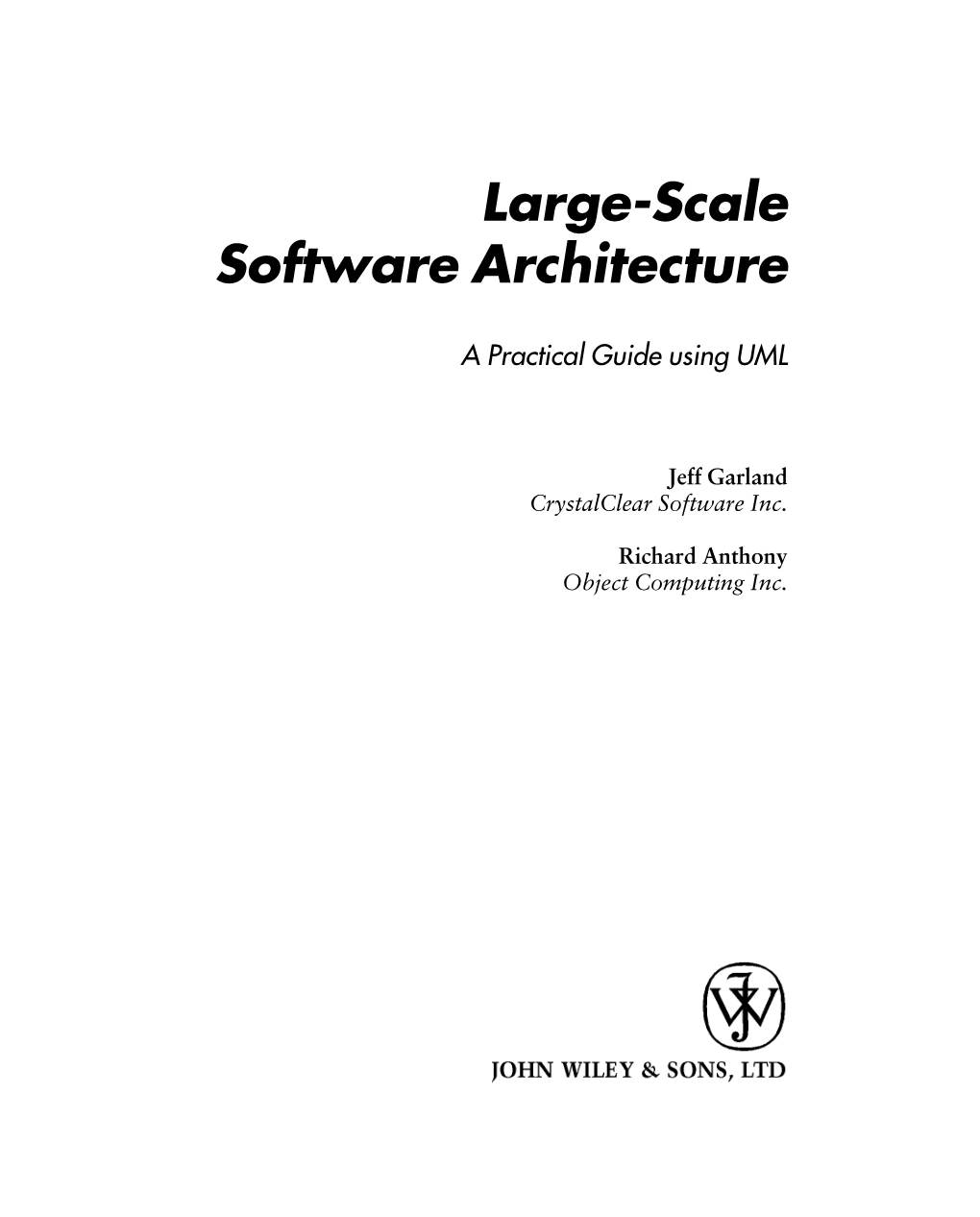 Large-Scale Software Architecture